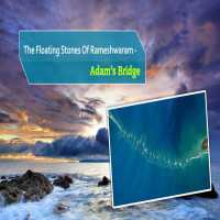 The Floating Stones In Rameshwaram - Adam’s Bridge